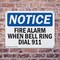 Signmission Fire Alarm When Bell Rings Dial 911 OSHA Notice Sign, Plastic, 18in W x 12in L, 2PK OS-2PACK-NS-P-1218-L-12550 - alternate 4